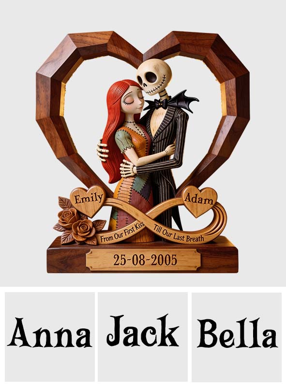 From Our First Kiss Till Our Last Breath - Personalized Nightmare Custom Shaped Wood Plaque