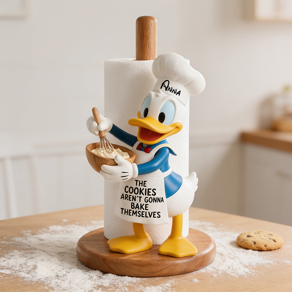 The Cookies Aren't Gonna Bake Themselves - Personalized Mouse Paper Towel Stand