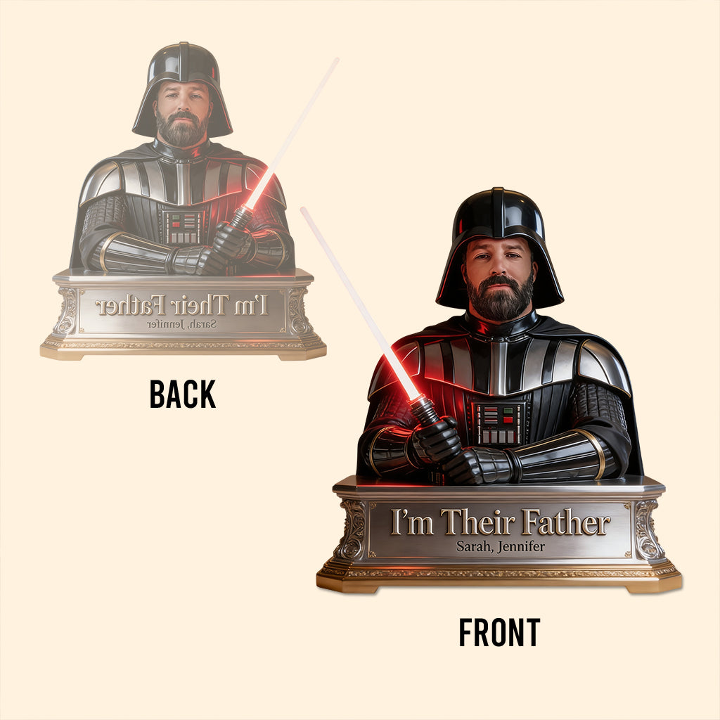 I'm Their Father - Personalized The Force Custom Shaped Acrylic Plaque