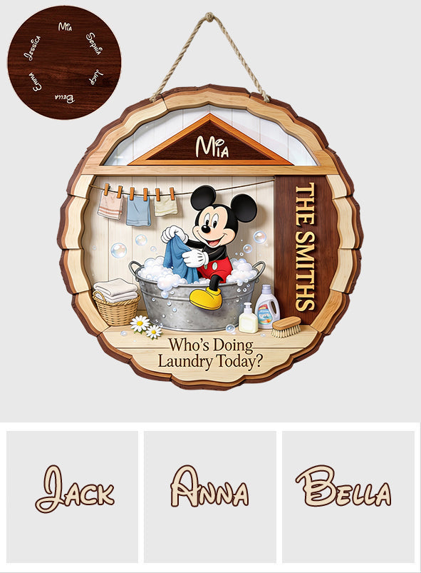 Who's Doing Laundry Today - Personalized Mouse Spinner Sign Custom Shape