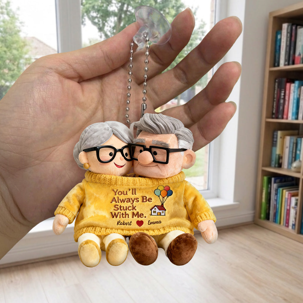 You'll Always Be Stuck With Me - Personalized Up Movie Couple Plush Keychain