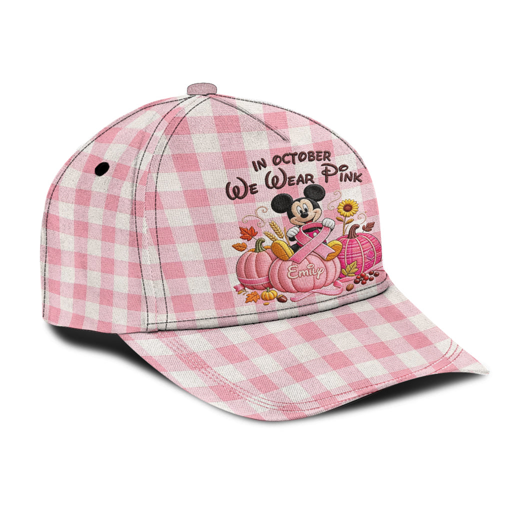 In October We Wear Pink - Personalized Breast Cancer Awareness Classic Cap