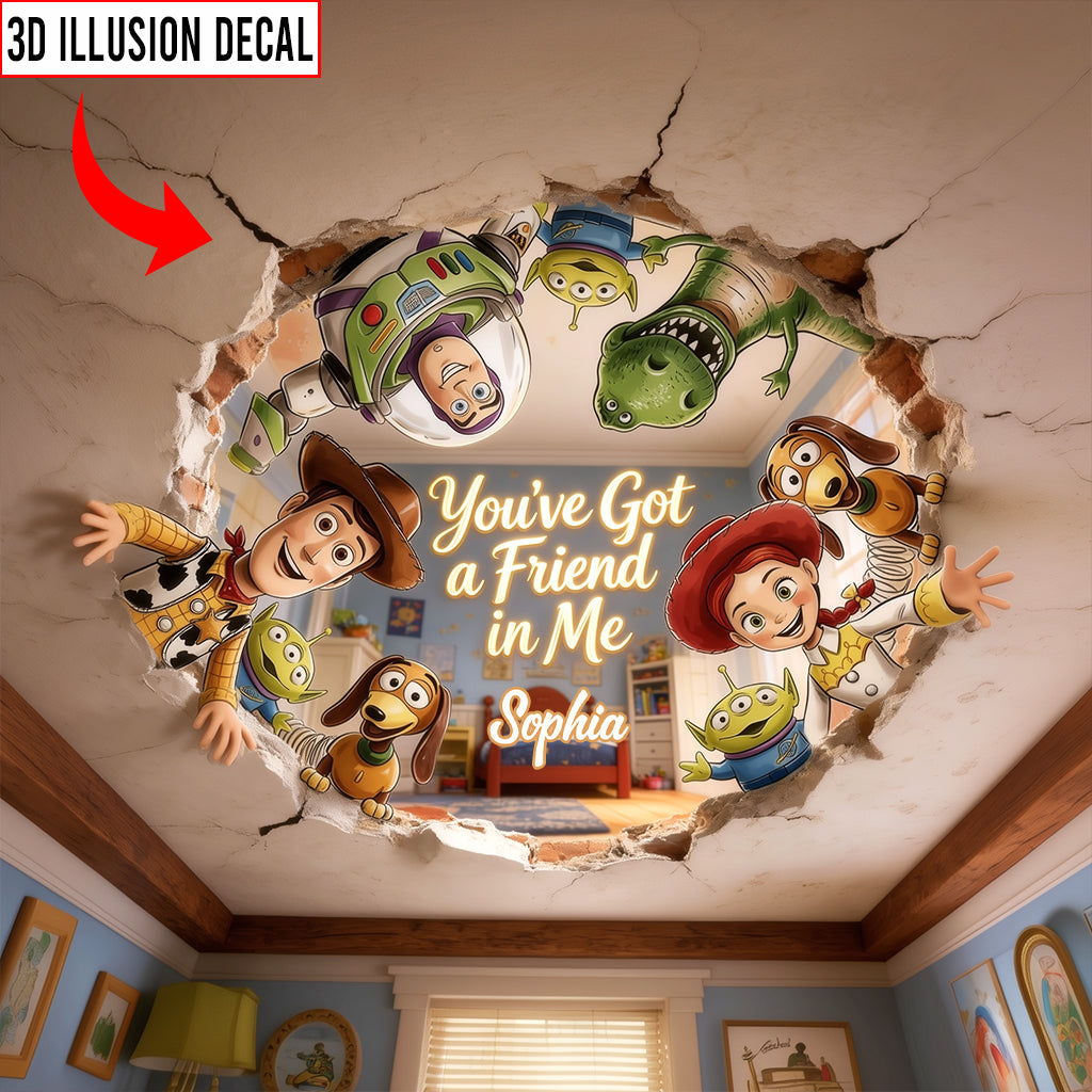 You'Ve Got A Friend In Me - Personalized Movie For Kids Decal Full