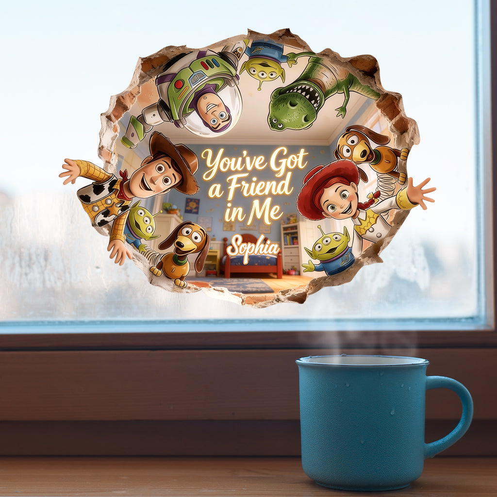 You'Ve Got A Friend In Me - Personalized Movie For Kids Decal Full
