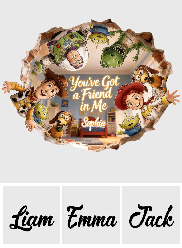 You'Ve Got A Friend In Me - Personalized Movie For Kids Decal Full