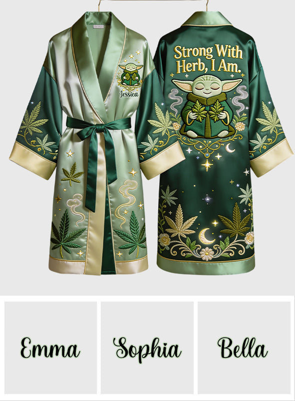 Strong With Herb - Personalized The Force Satin Robe
