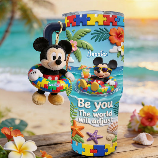 Be You The World Will Adjust - Personalized Autism Awareness Tumbler With Plush Charm