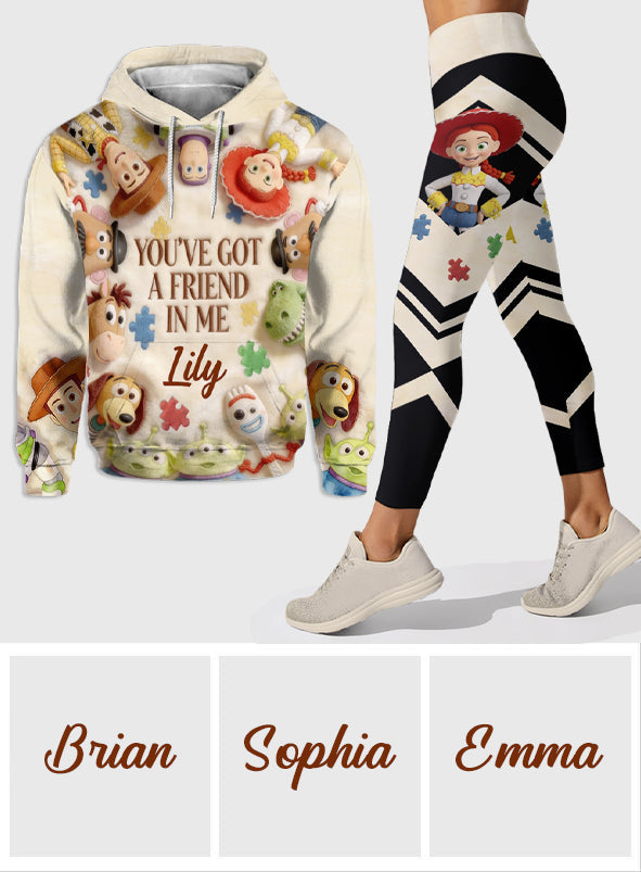 You've Got A Friend In Me - Personalized Autism Awareness Hoodie and Leggings