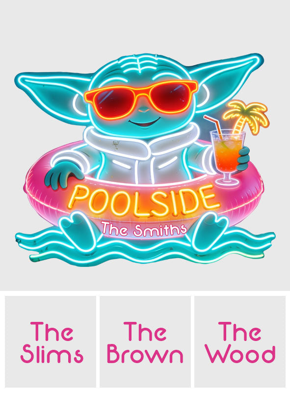 Welcome To Poolside - Personalized The Force Neon LED Light Sign