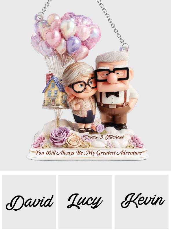 You Will Always Be My Greatest Adventure - Personalized Mouse Window Hanging Suncatcher Ornament