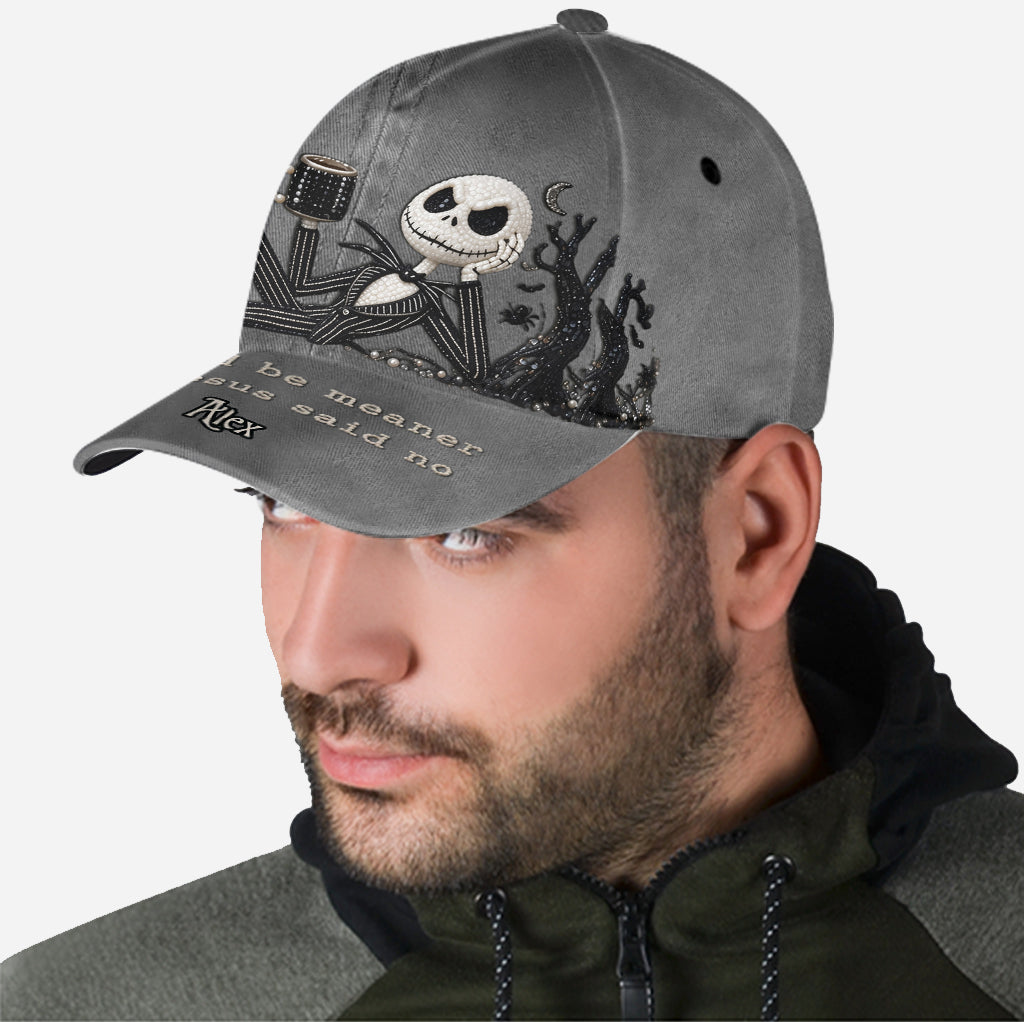 I Could Be Meaner - Personalized Nightmare Classic Cap