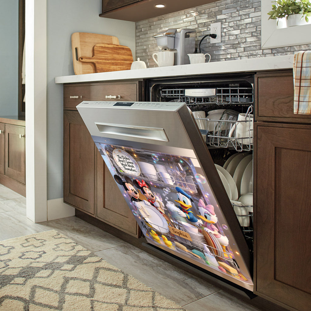 The Dishes Aren't Gonna Wash Themselves - Personalized Mouse Dishwasher Cover