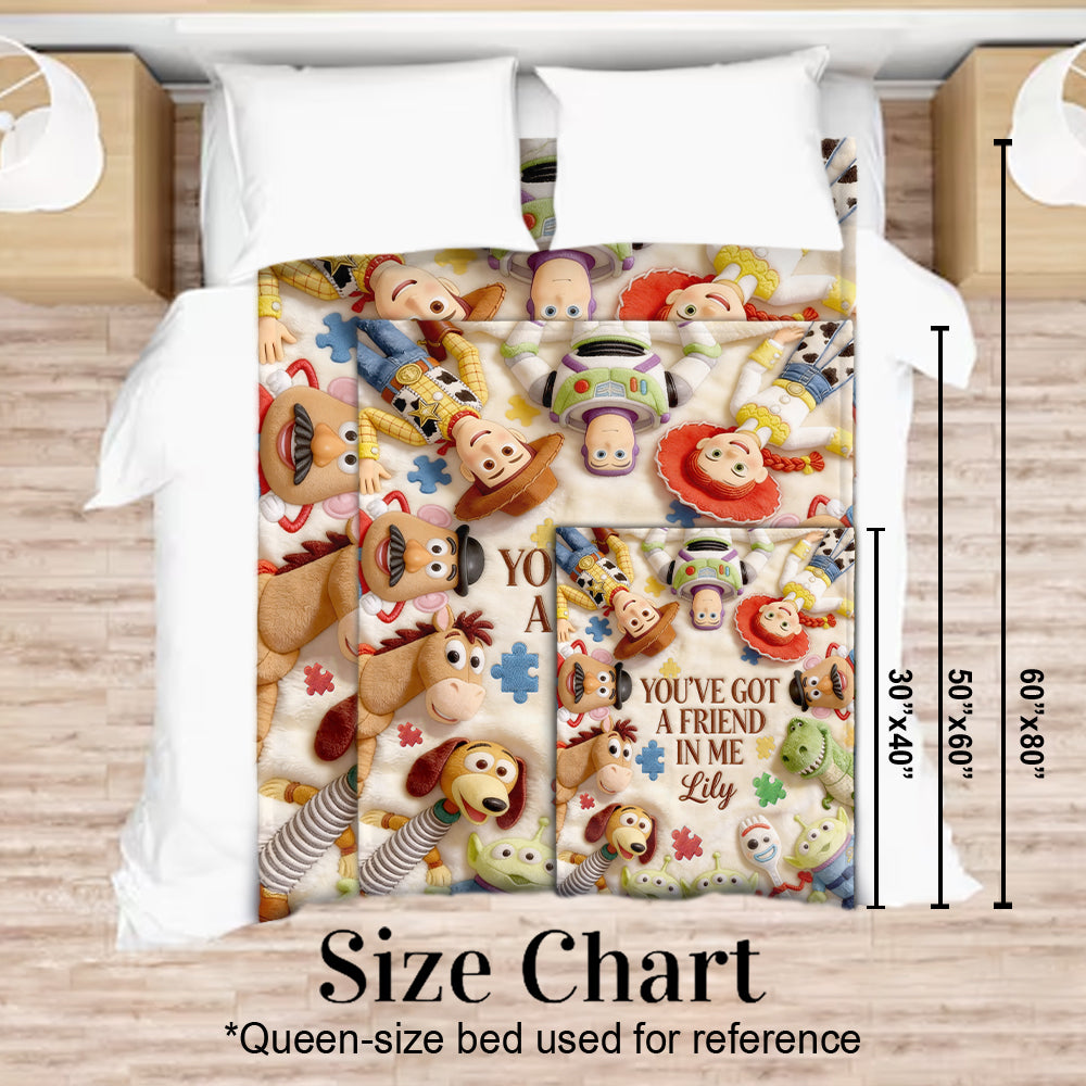 You've Got A Friend In Me - Personalized Autism Awareness Blanket