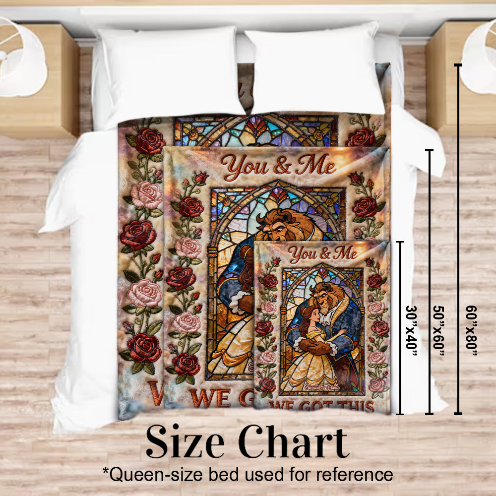 You & Me We Got This - Personalized Beauty And The Beast Blanket