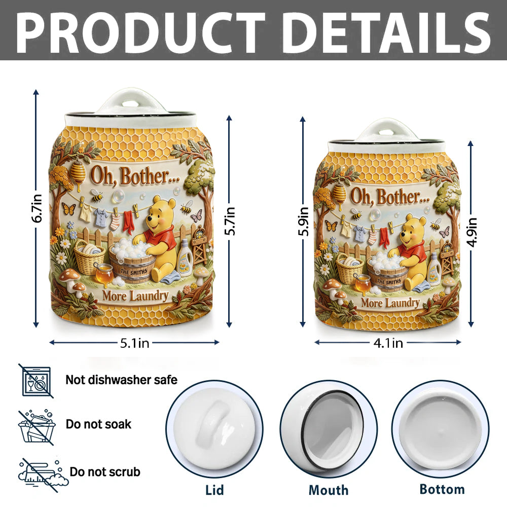 Oh, Bother.. More Laundry - Personalized Yellow Bear Laundry Pods