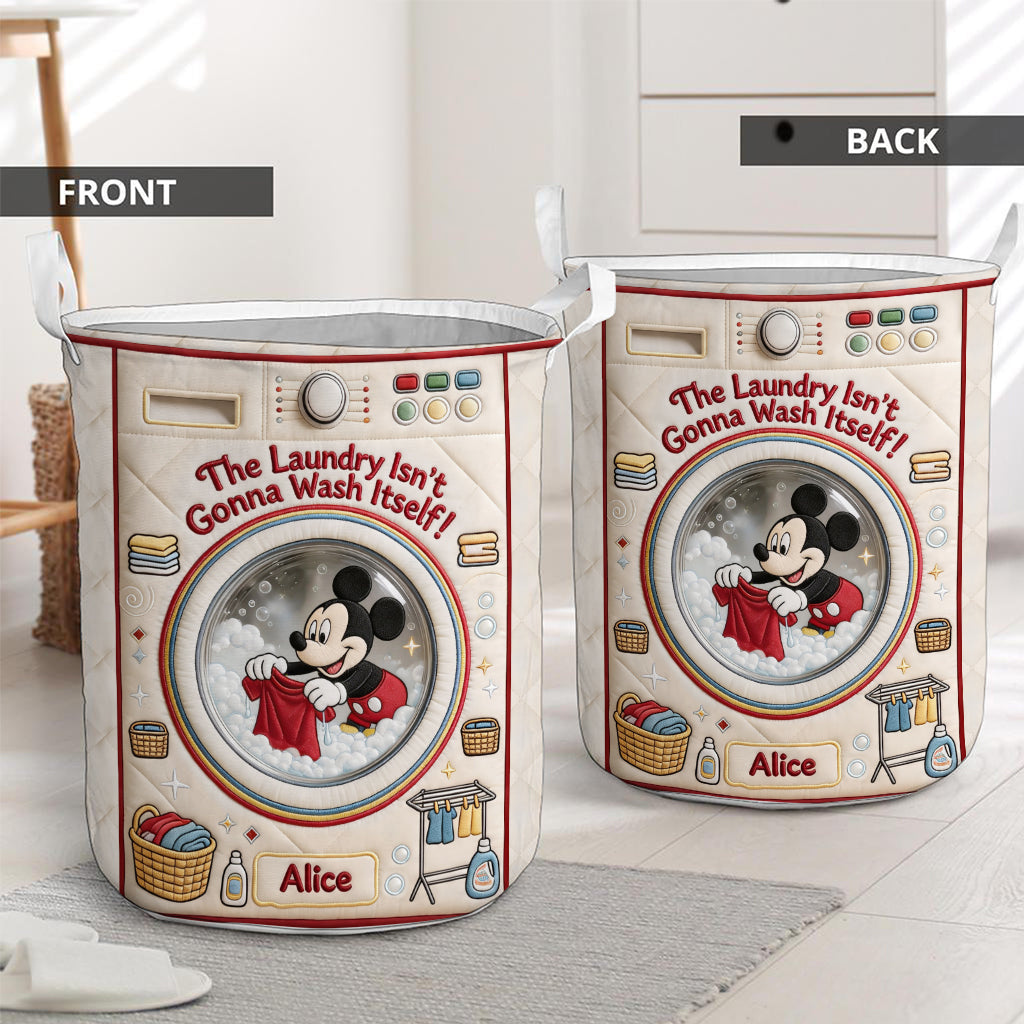 The Laundry Isn't Gonna Wash Itself - Personalized Mouse Storage Basket