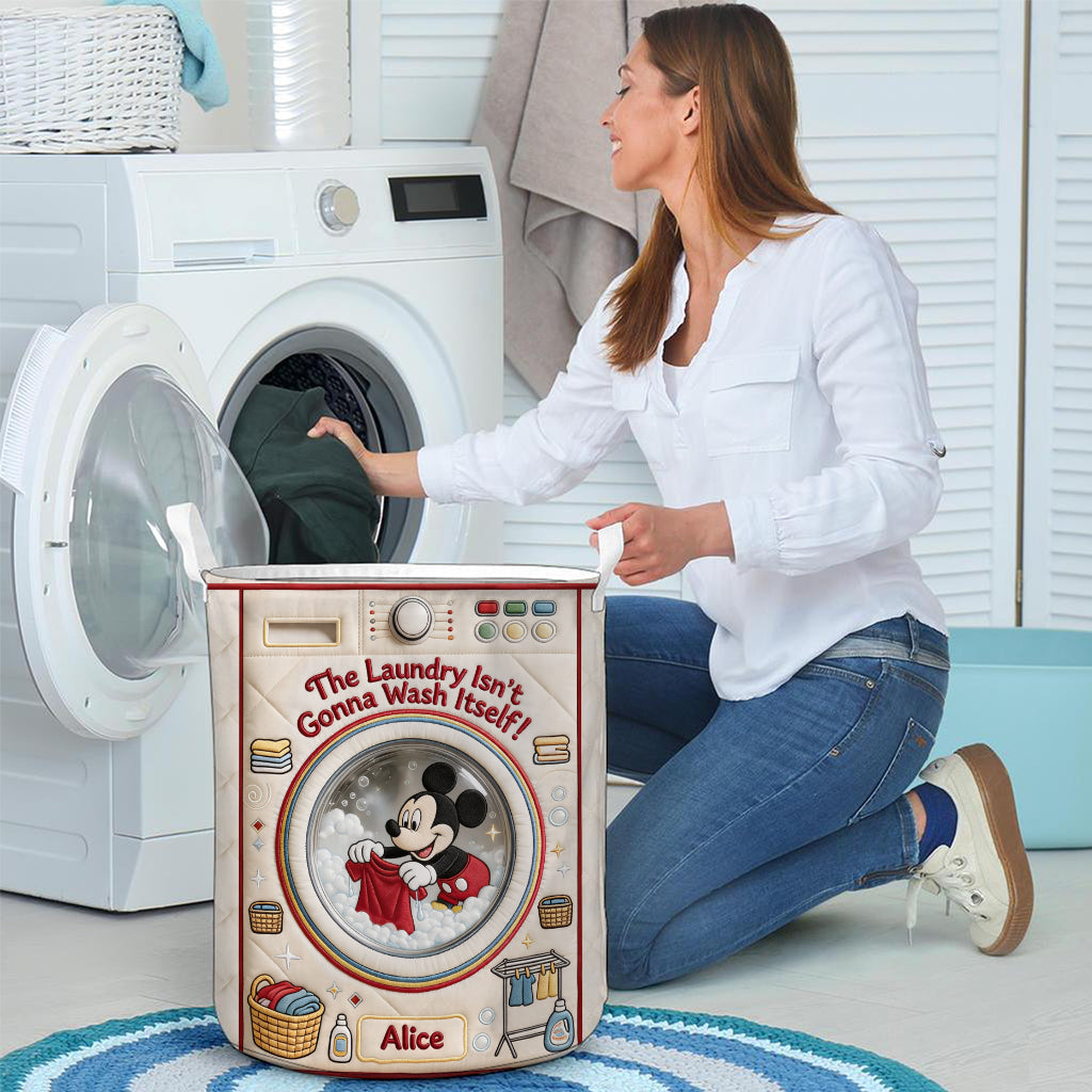 The Laundry Isn't Gonna Wash Itself - Personalized Mouse Storage Basket