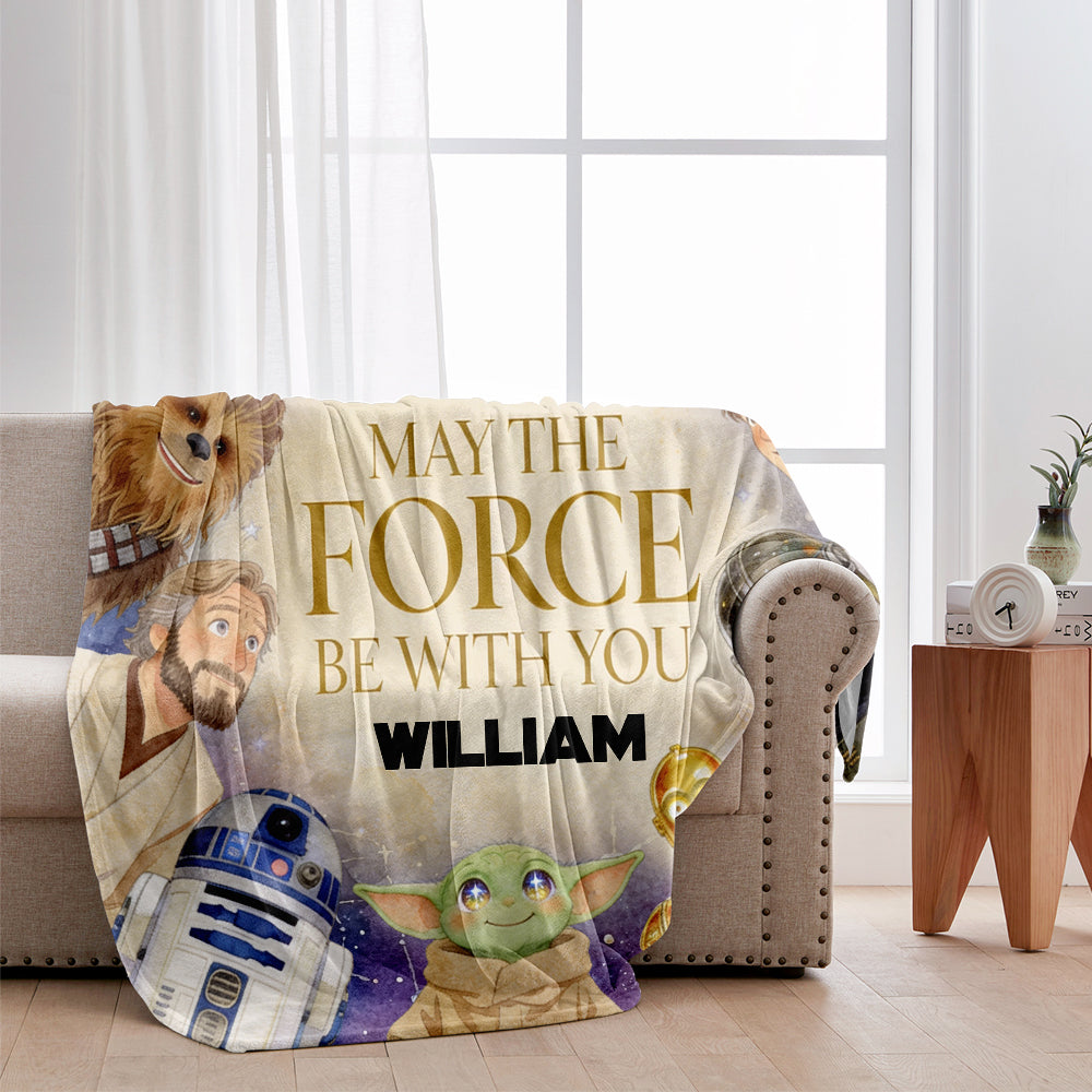 May The Force Be With You - Personalized The Force Blanket