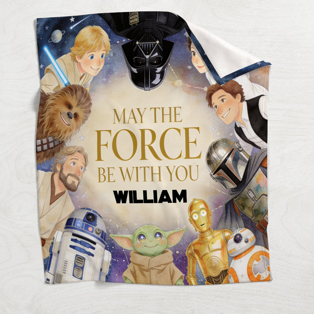 May The Force Be With You - Personalized The Force Blanket