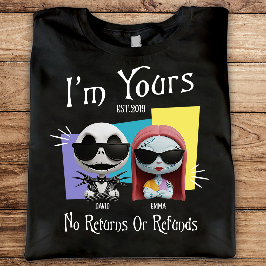I'm Yours No Returns Or Refunds - Personalized Nightmare T-shirt And Hoodie