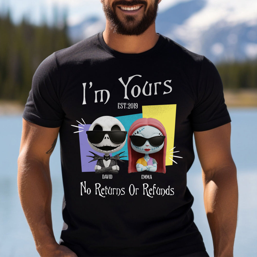 I'm Yours No Returns Or Refunds - Personalized Nightmare T-shirt And Hoodie