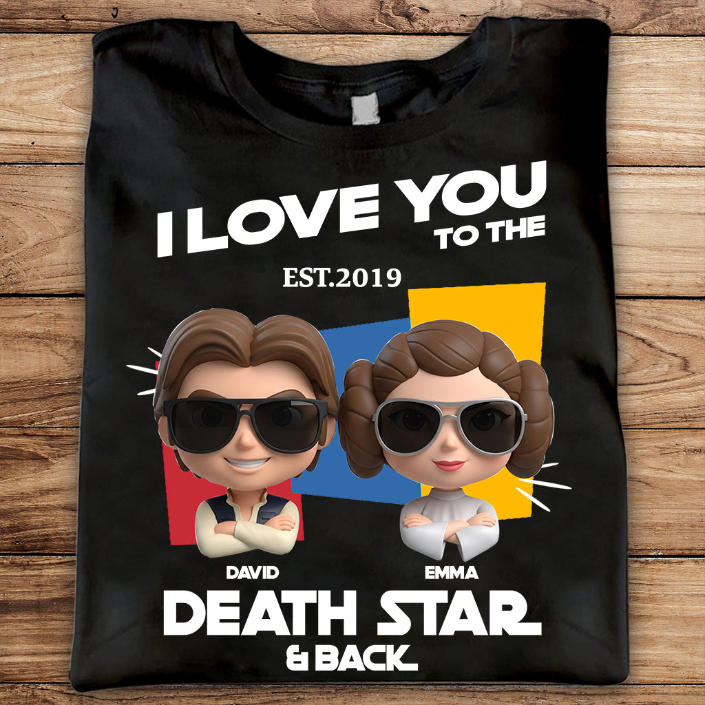 I Love You To The Death Star And Back - Personalized The Force T-shirt And Hoodie