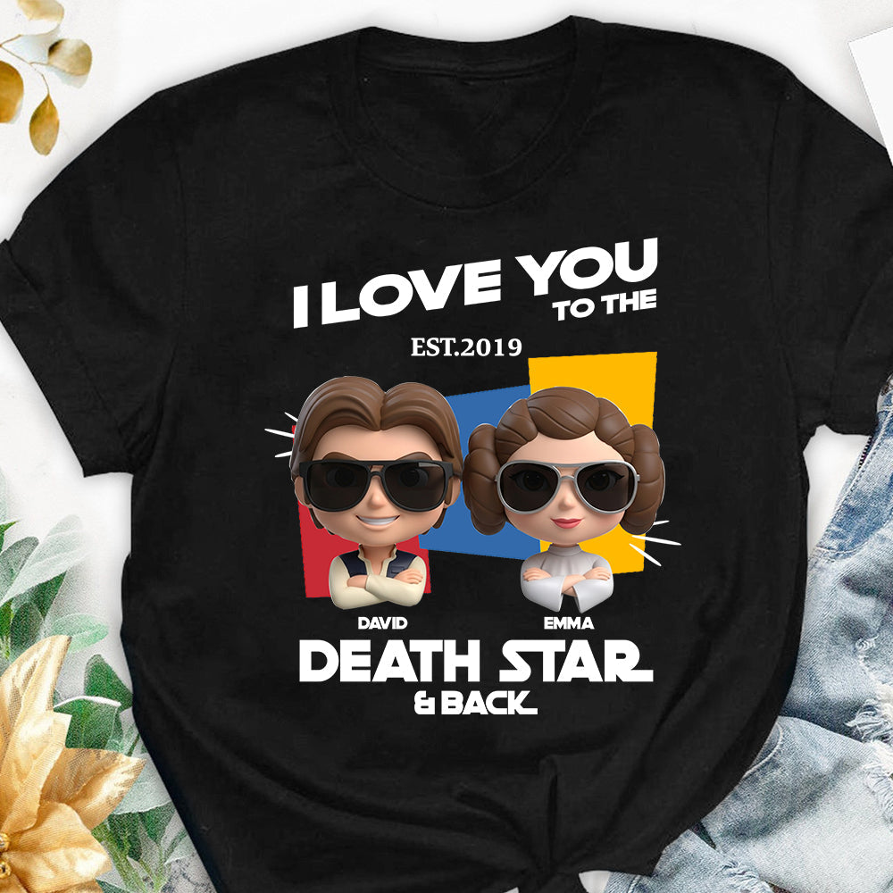 I Love You To The Death Star And Back - Personalized The Force T-shirt And Hoodie