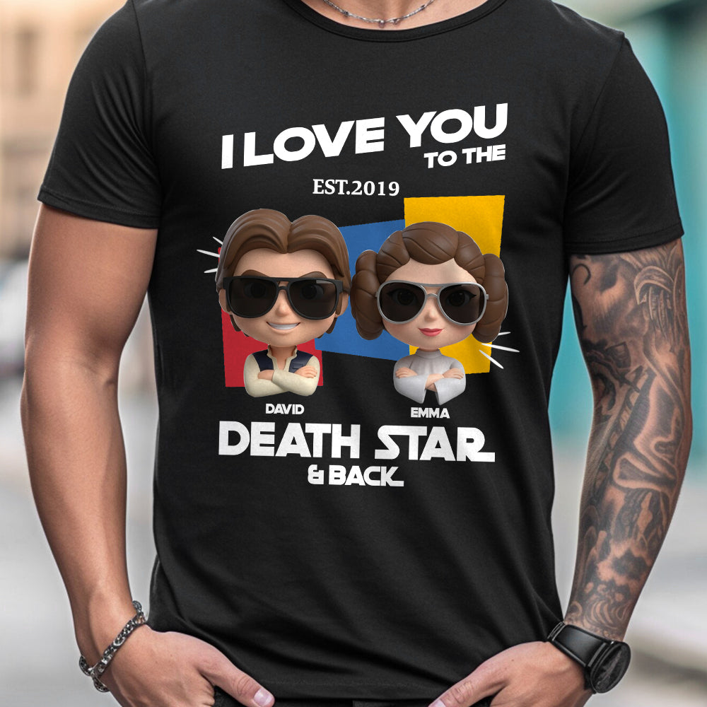 I Love You To The Death Star And Back - Personalized The Force T-shirt And Hoodie