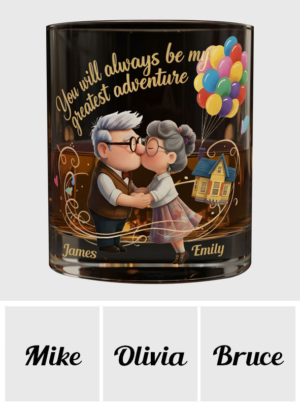 You Will Always Be My Greatest Adventure - Personalized Couple Whiskey Glass
