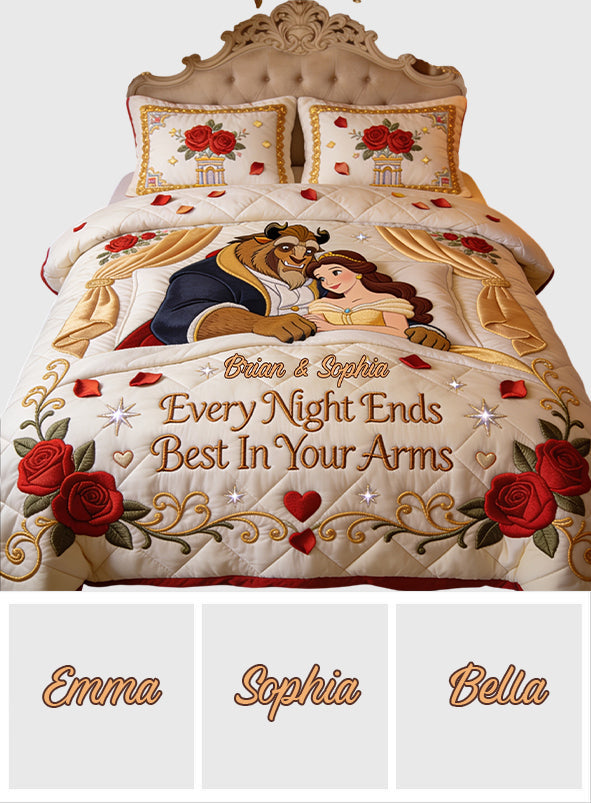 Every Night Ends Best In Your Arm - Personalized Beauty And The Beast Bedding Set