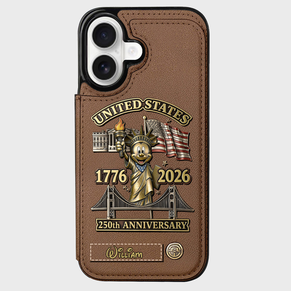 250 Years Of Freedom 1776 2026 - Personalized Mouse Wallet Phone Case