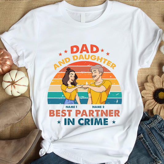 Best Partner In Crime - Personalized Father's Day T-shirt and Hoodie