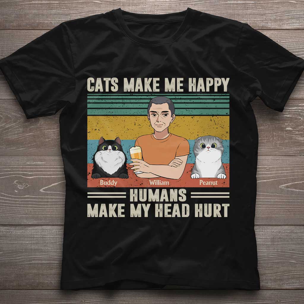 Cats Make Me Happy - Personalized Father's Day T-shirt and Hoodie