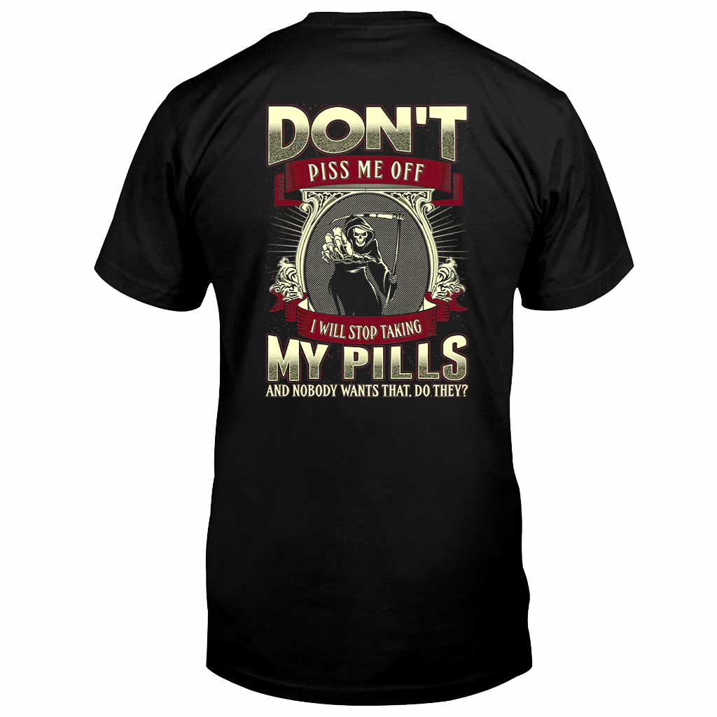 Don't Piss Me Off  - Sarcasm T-shirt And Hoodie 082021