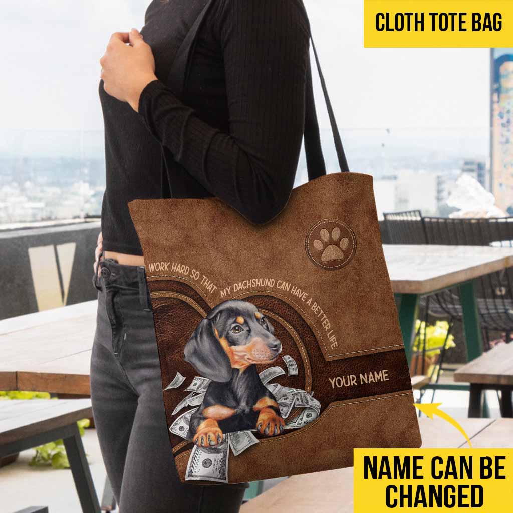 I Work Hard - Dachshund Personalized  Tote Bag