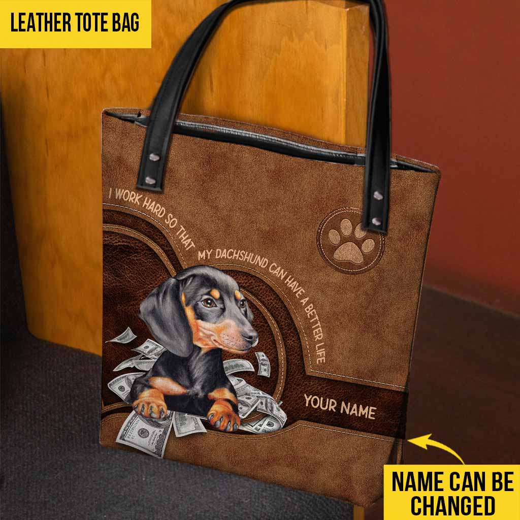 I Work Hard - Dachshund Personalized  Tote Bag