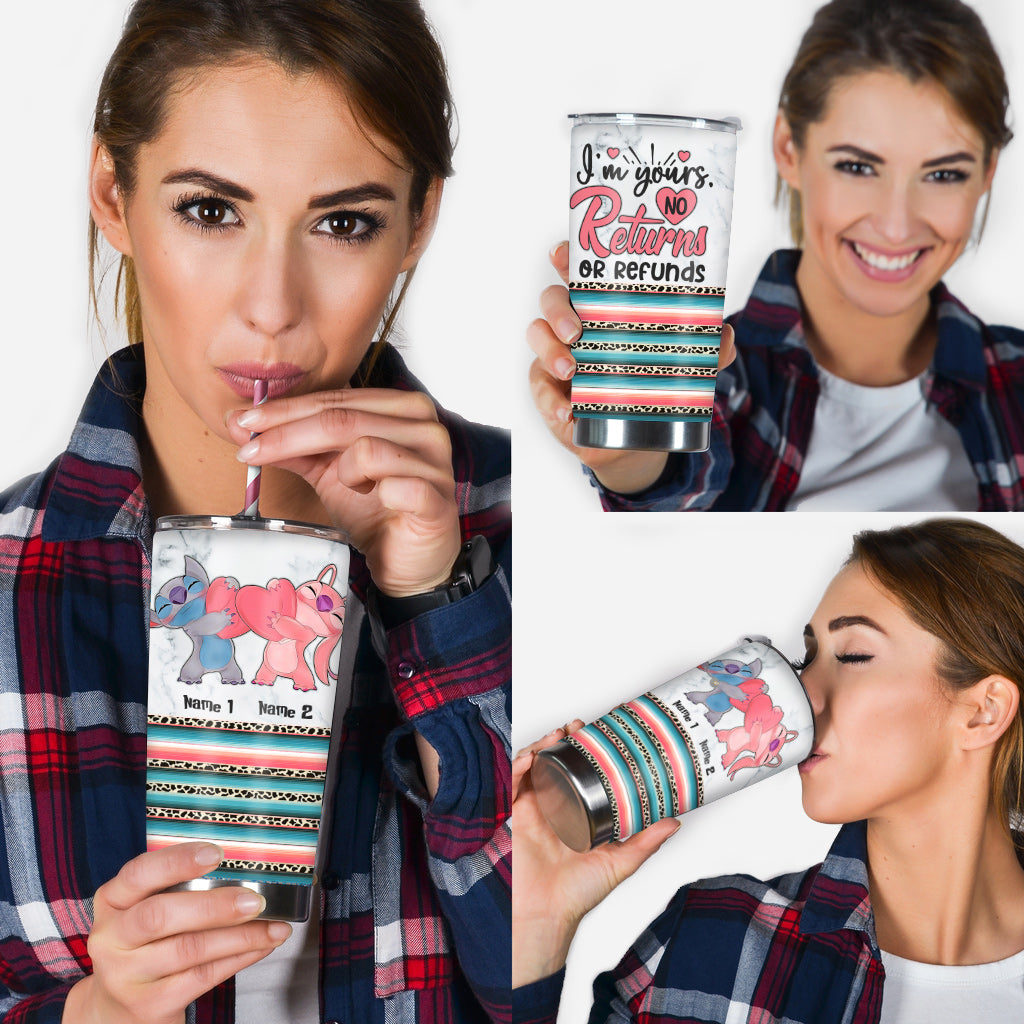 I'm Yours No Returns - Personalized Ohana Tumbler