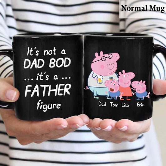 It's Not A Dad Bod - Personalized Father Mug