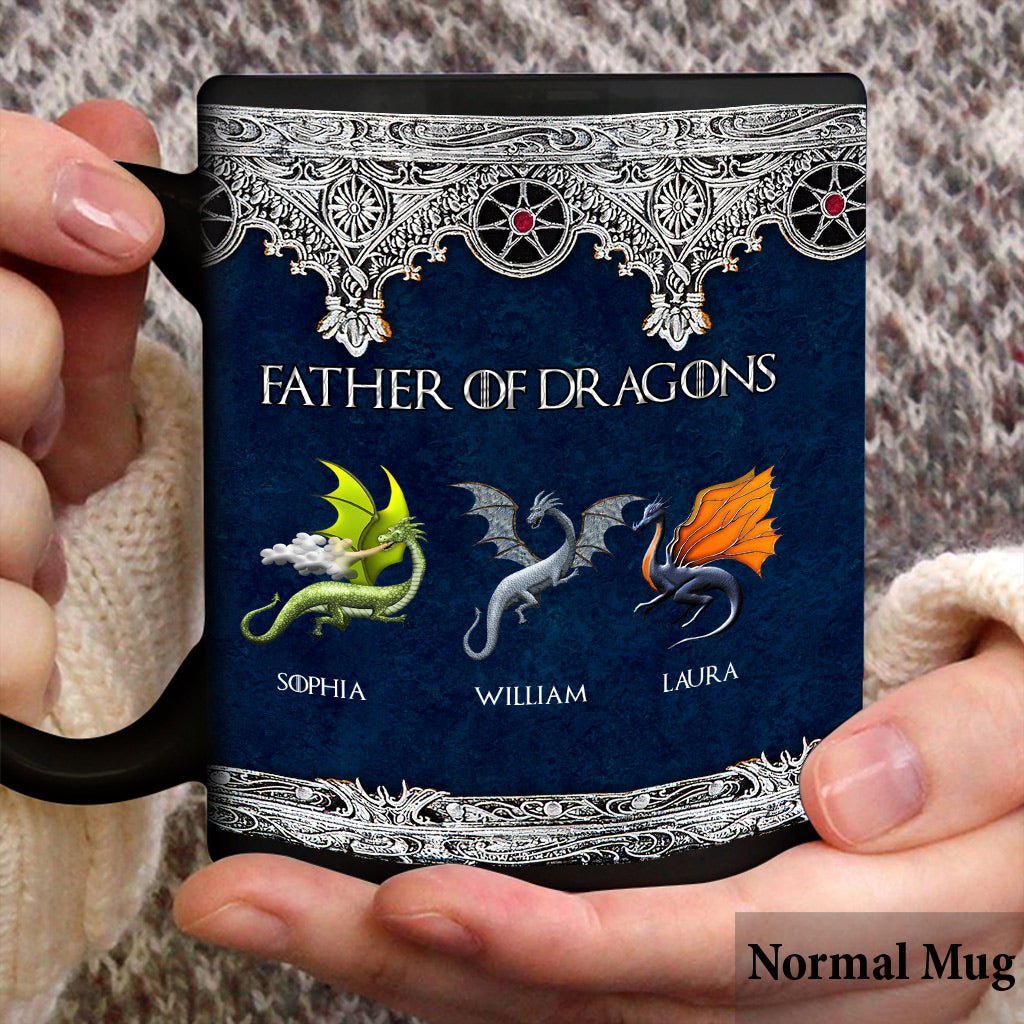 Father Of Dragons - Personalized Thrones Game Mug