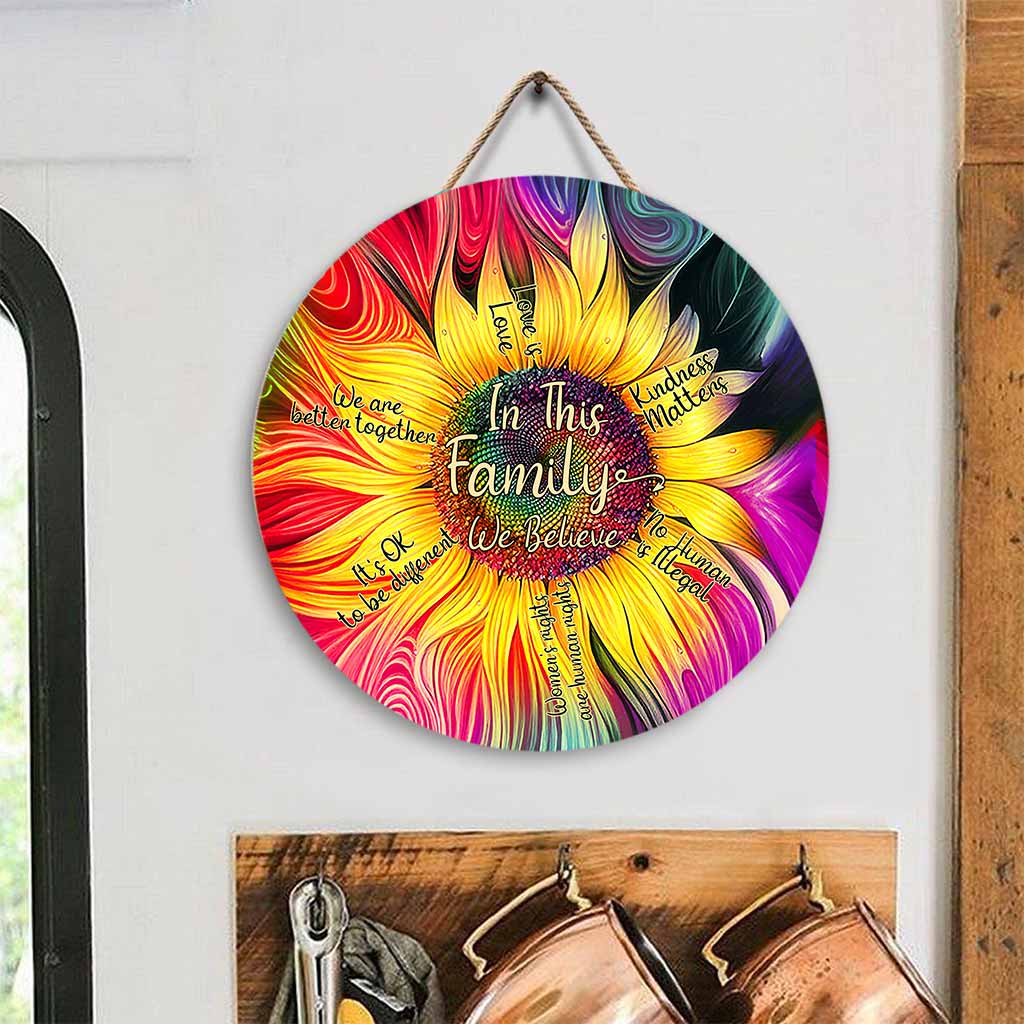 In This Family We Believe - LGBT Support Round Wood Sign