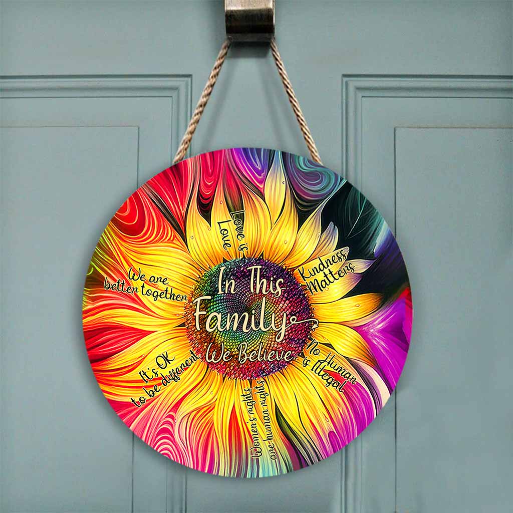 In This Family We Believe - LGBT Support Round Wood Sign