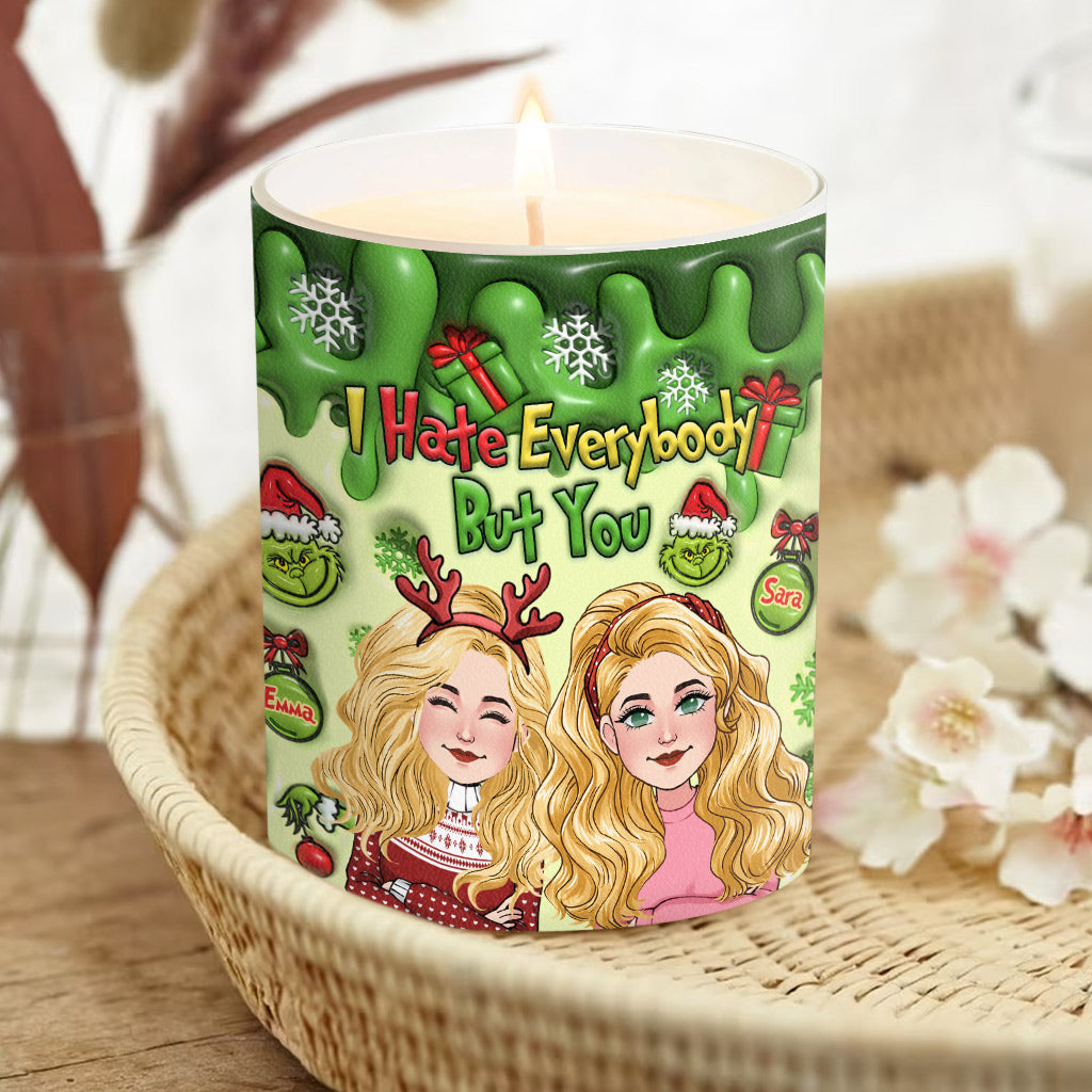 I Hate Everybody But You - Personalized Bestie Candle With Wooden Lid