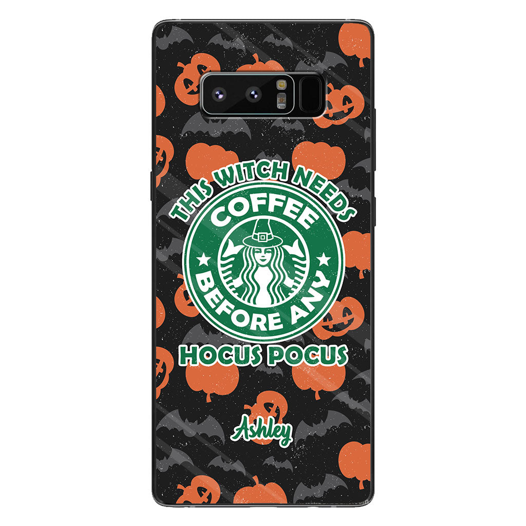 This Witch Needs Coffee Before Any Hocus Pocus - Personalized Witch Phone Case