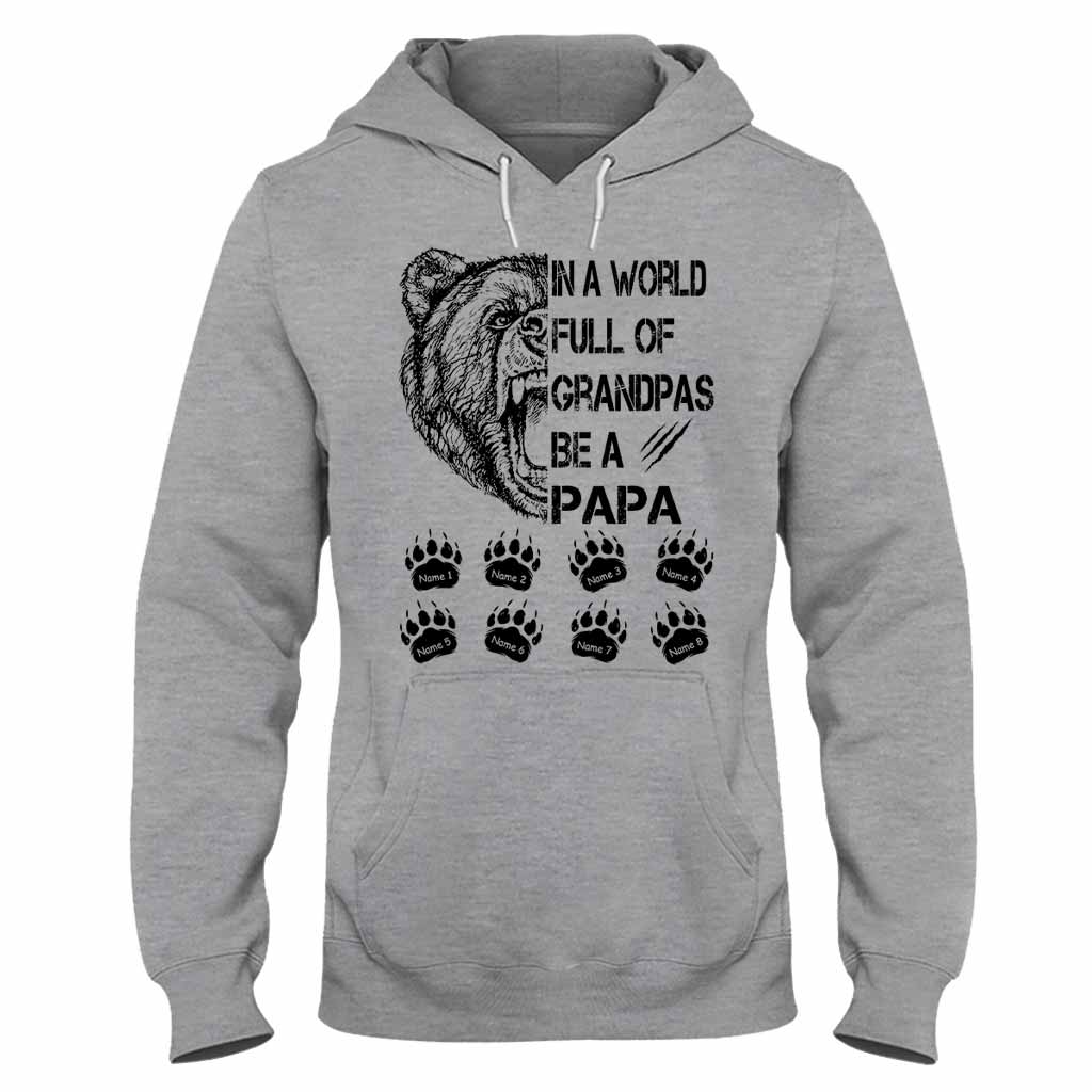 Be A Papa - Family Personalized T-shirt and Hoodie 062021