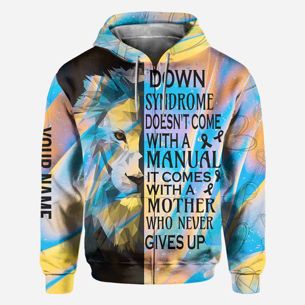 Never Give Up - Down Syndrome Awareness Personalized All Over T-shirt and Hoodie
