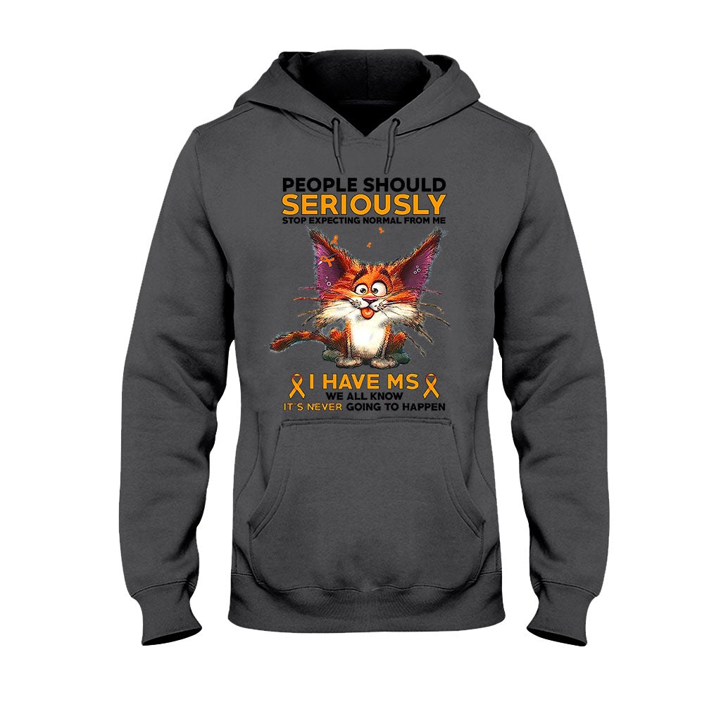 People Should Seriously Stop Expecting Normal From Me  - Multiple Sclerosis Awareness T-shirt And Hoodie 092021