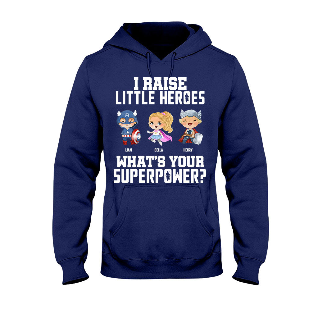 I Raise Little Heroes - Personalized Father T-shirt and Hoodie