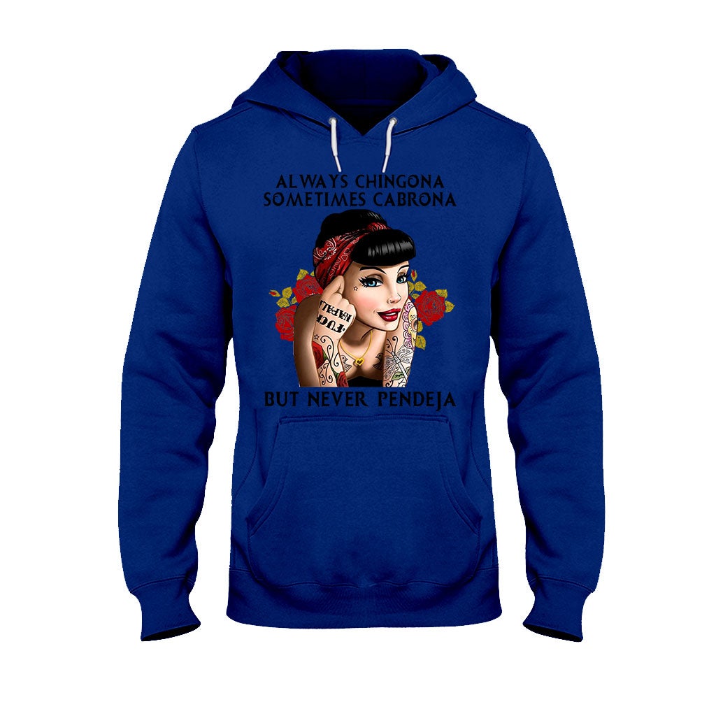 Always Chingona  - Latina Women T-shirt And Hoodie 062021