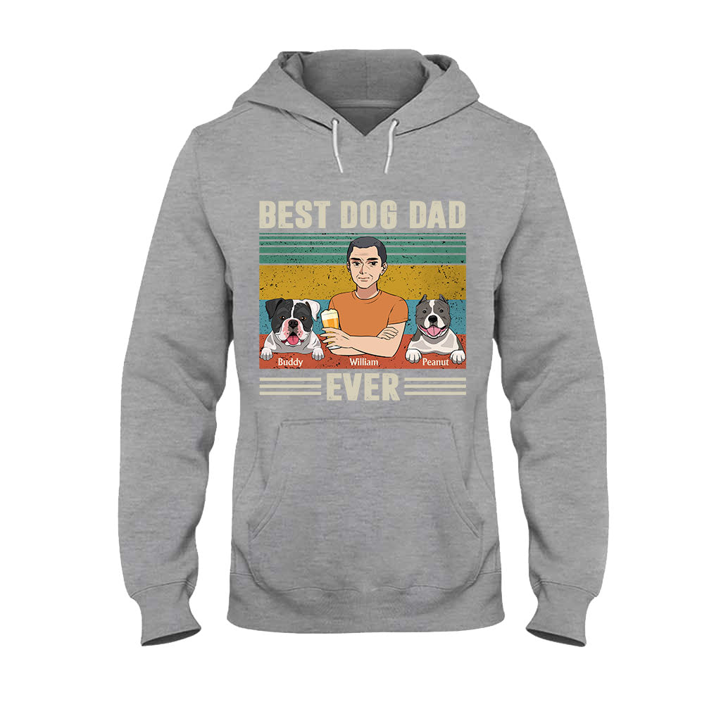 Best Dog Dad Ever - Personalized Father's Day T-shirt and Hoodie
