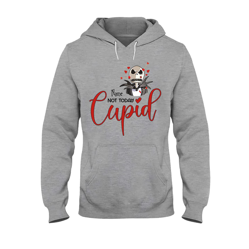 Not Today Cupid - Personalized Valentine Nightmare T-shirt and Hoodie